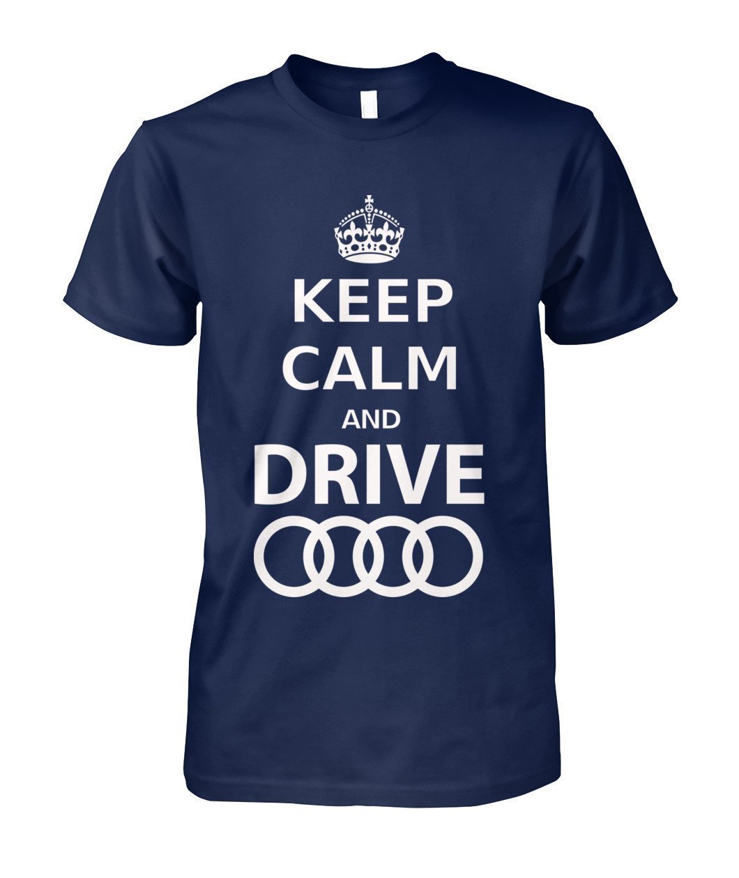 keep Calm and drive Audi Unisex Cotton Tee