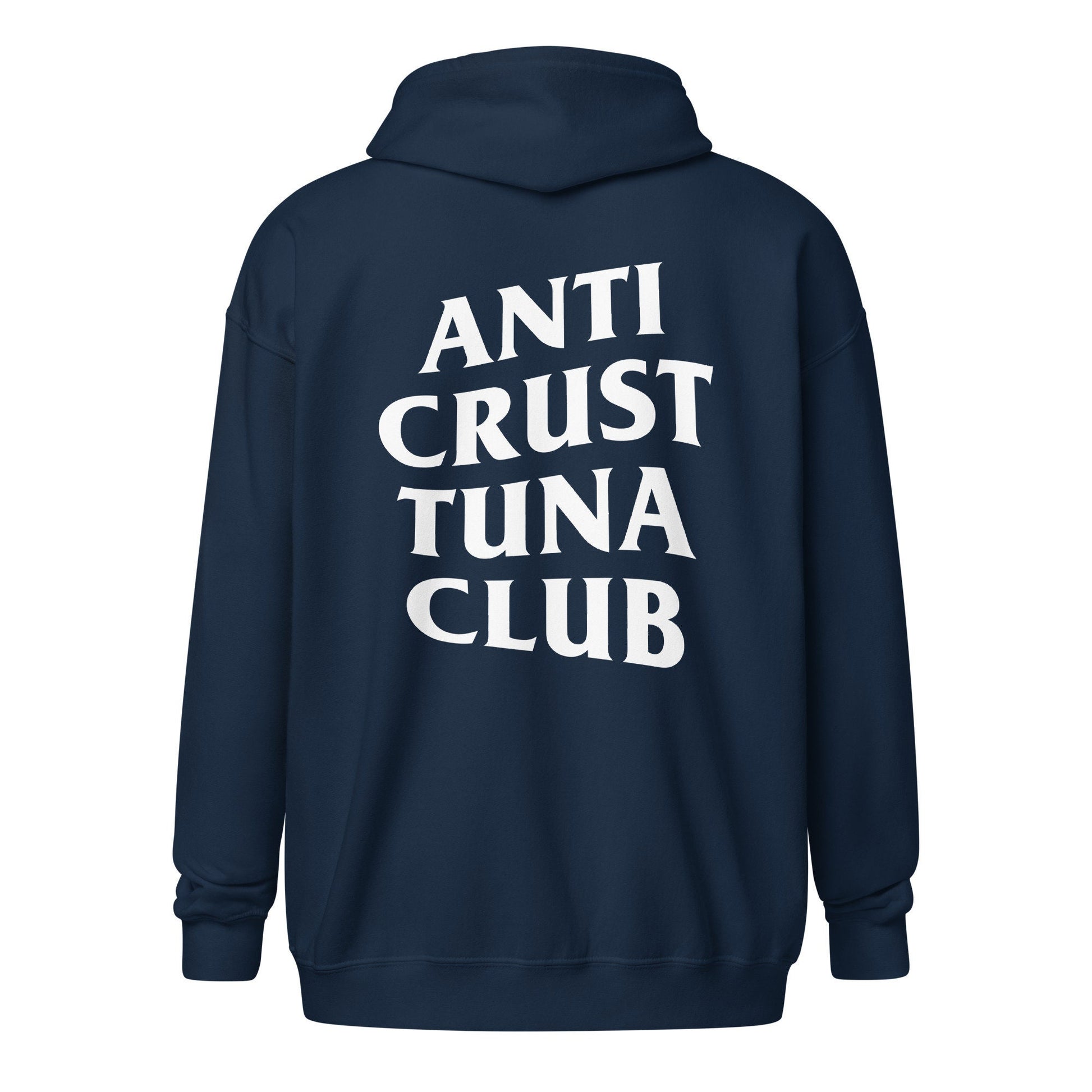 Anti Crust Tuna Club Zip Hoodie