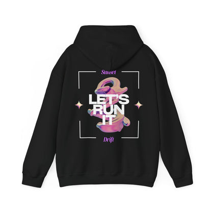 Sunset Drift Lets Run It Hoodie